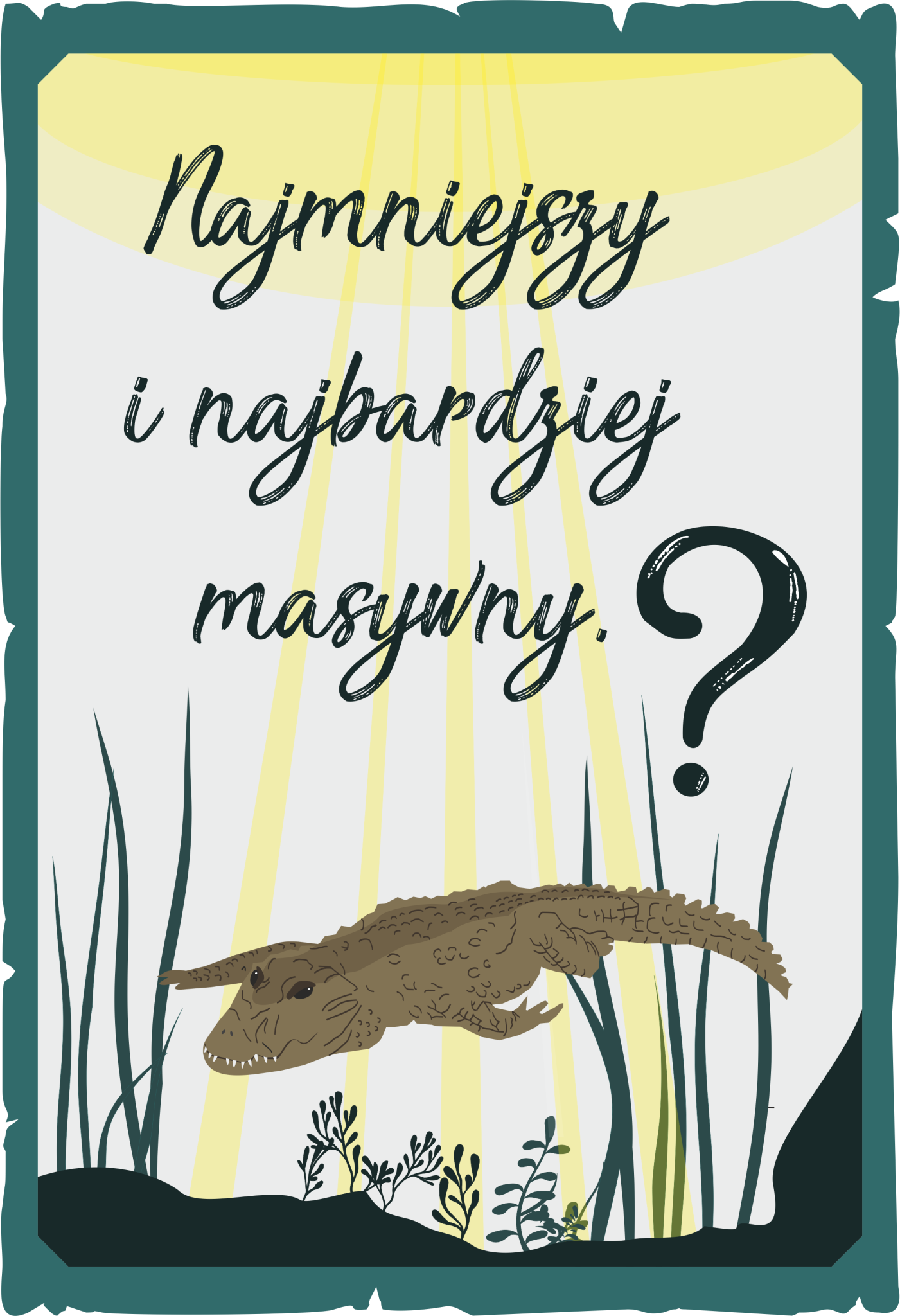 Najmniejszy i najbardziej masywny