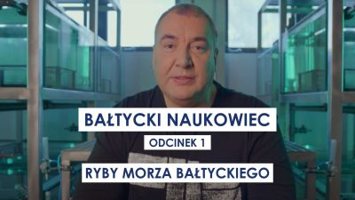 Bałtycki Naukowiec | Odc. 1: Ryby Morza Bałtyckiego
