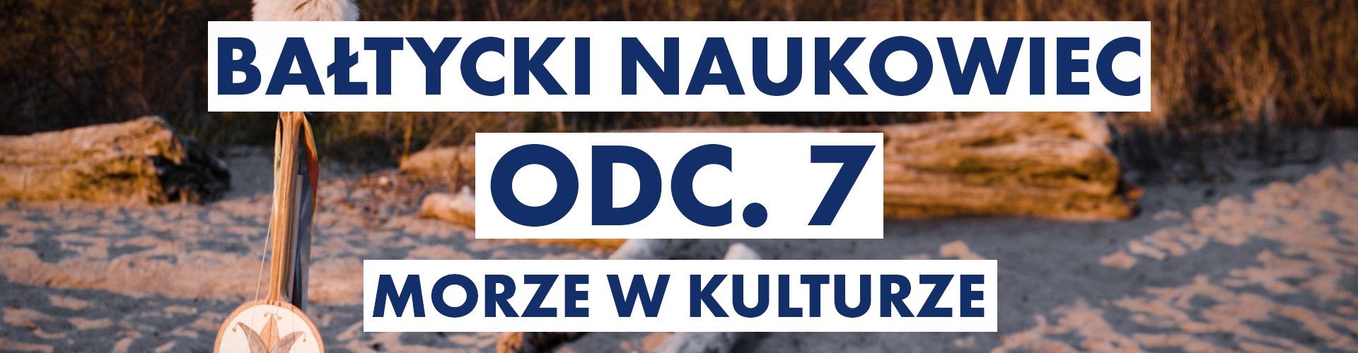 Odc. 7: Morze w kulturze