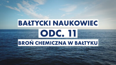 Odc. 11: Broń chemiczna